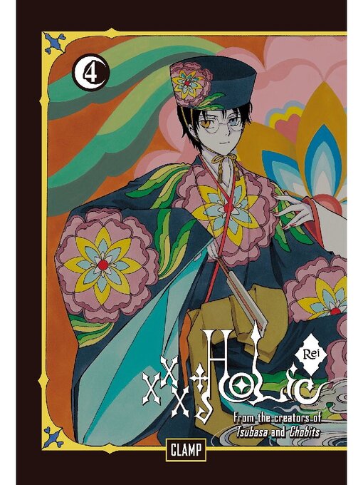 Title details for xxxHOLiC Rei, Volume 4 by CLAMP - Available